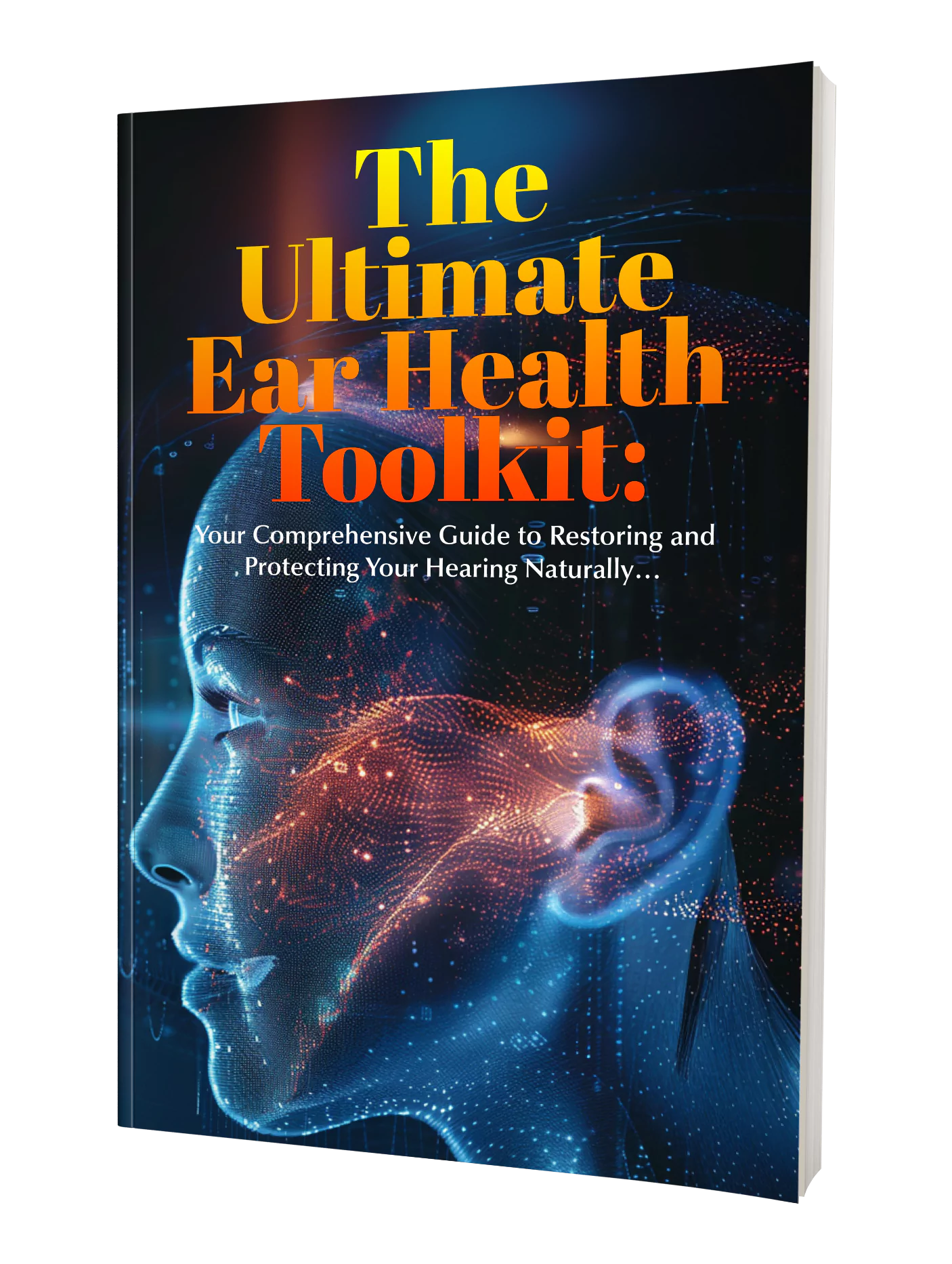 The Ultimate Ear Health Toolkit cover